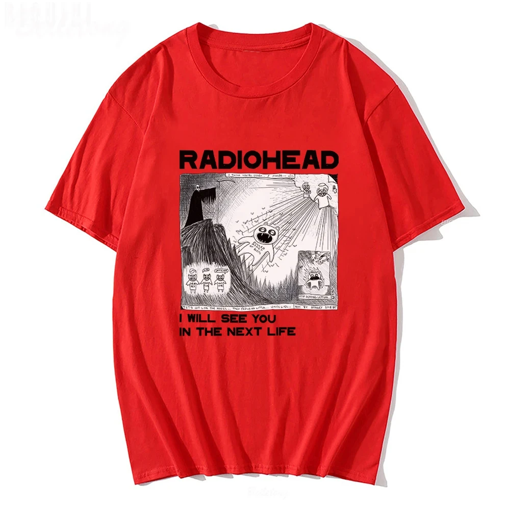 Radiohead T Shirt Rock Band Vintage Hip Hop I Will See You In The
