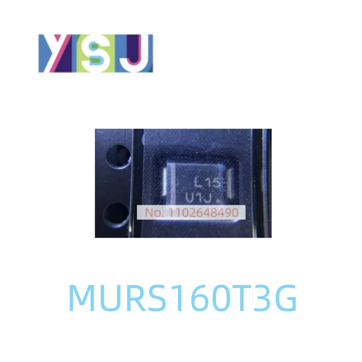 

MURS160T3G IC Brand New Microcontroller EncapsulationSMB