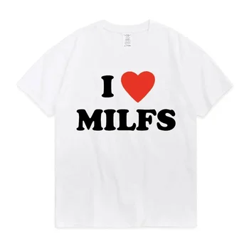 I Love MILFS I Heart Hot Moms Letter Printed T-shirts Summer Short Sleeve Casual Harajuku Fashion Harajuku Short Sleeve Casual 1
