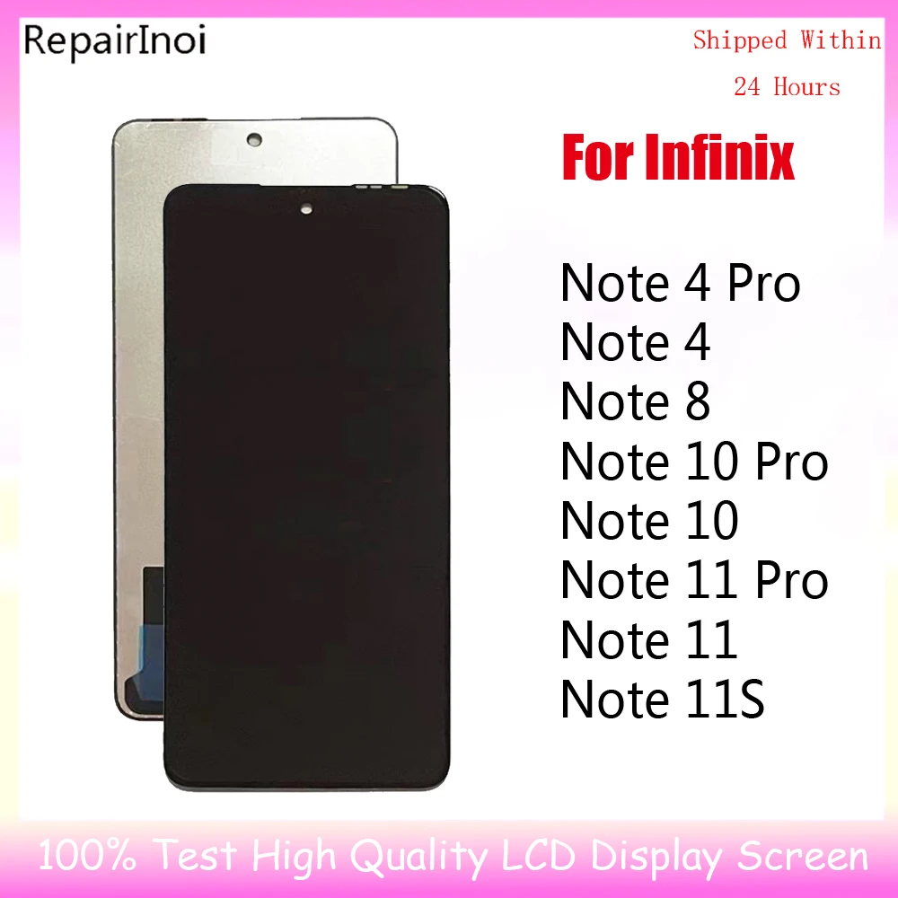

LCD Display For Infinix Note 4 Pro 8 10 11 Pro 11S LCD Display Touch Screen Digitizer Assembly replacement