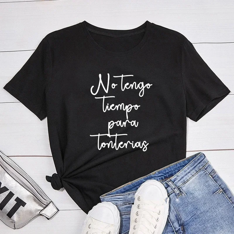 I Don't Have Time For Nonsense Spanish Phrase Camiseta Mujer Women T-shirt Tops Short Sleeve Básico Tshirt for Lady 1