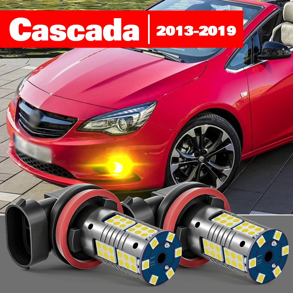 

For Opel Cascada 2013-2019 2pcs LED Fog Light Accessories 2014 2015 2016 2017 2018