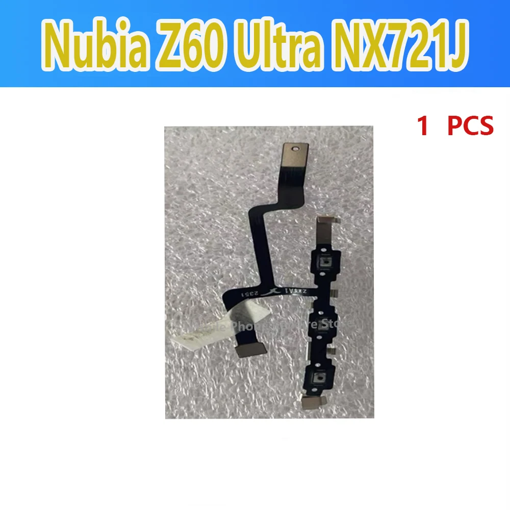 ZTE 누비아 Z60 울트라 파워 볼륨 버튼 플렉스 케이블 (누비아 Z60 울트라 NX721J 전원 켜기/끄기, 볼륨 높이기/아래로 조절 커넥터)