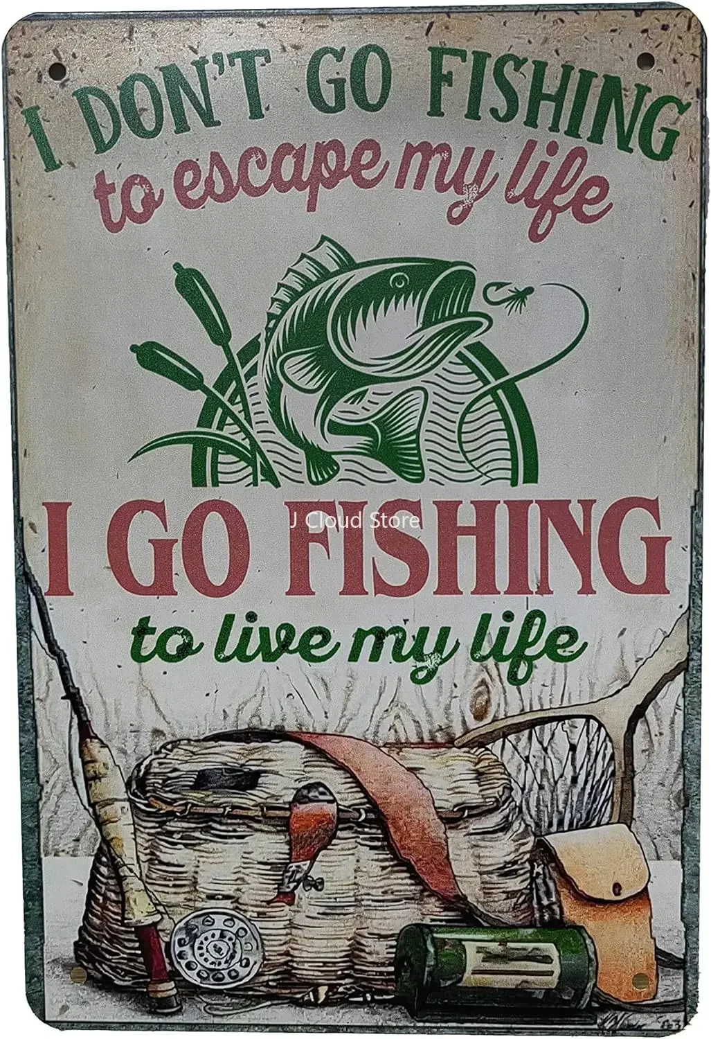 

Vintage Funny Fishing Metal Sign I don't go fishing to escape life, I go fishing to live my life, Tin Sign for Home Man