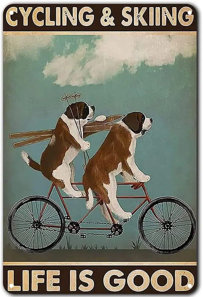 

Vintage Tin Sign Dog Couple Cycling and Go To Skiing Poster Metal Plaque Vintage Room Decor Poster Farmhouse Decor