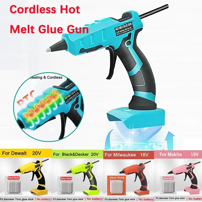 Cordless Hot Melt Gun Kit with 30Pcs for 7mm Glue Glue Sticks for Dewalt Li-ion Makita 18V Battery Electric Repair Power Tool