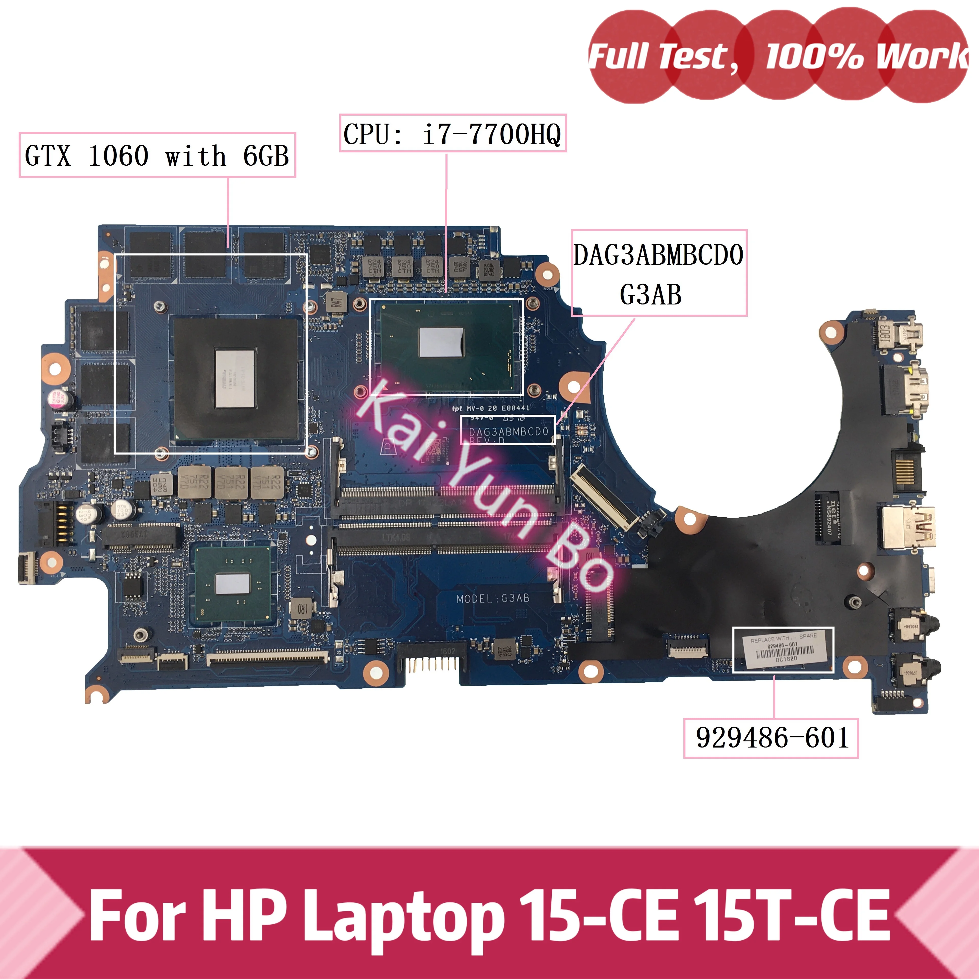 

DAG3ABMBCD0 G3AB For HP Omen 15-CE 15T-CE 15-ce511tx 15-ce0xxx 15T-CE000 PC Laptop Motherboard 929486-601 w i7-7700HQ X1060/6GB