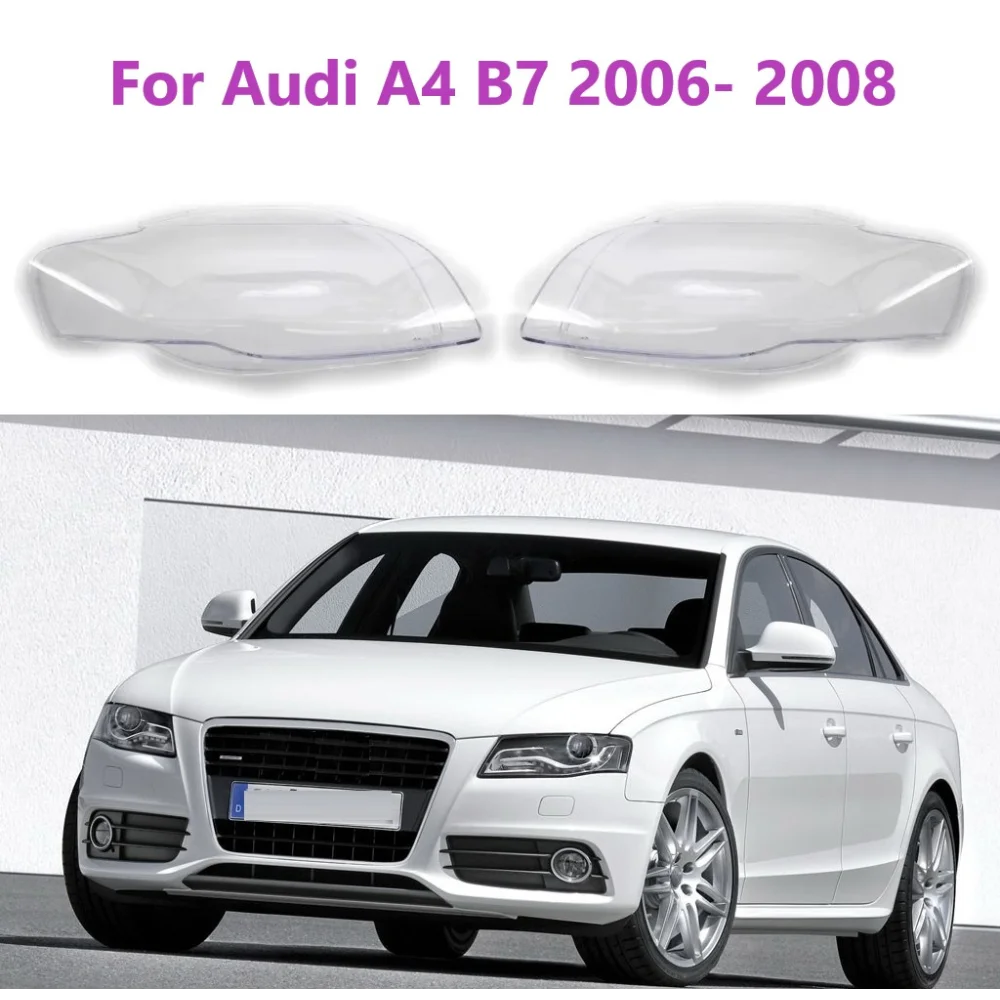 

For Audi A4 B7 2006 2007 2008 Left Right Car Front Lamp Shade Headlight Mask Shell Transparent Cover Lens Replace Lampshade