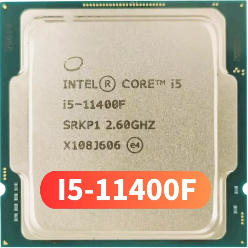 New-Intel-Core-i5-11400F-i5-11400F-2-6-GHz-Six-Core-Twelve-Thread-CPU ...