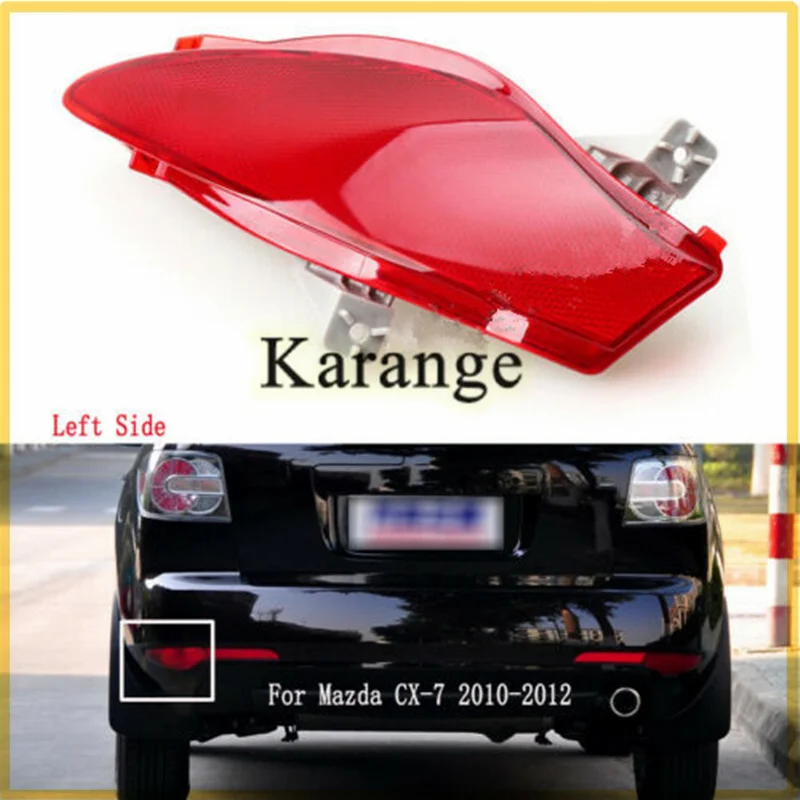 

Rear Left Outer Bumper Lamp Reflectors For Mazda CX-7