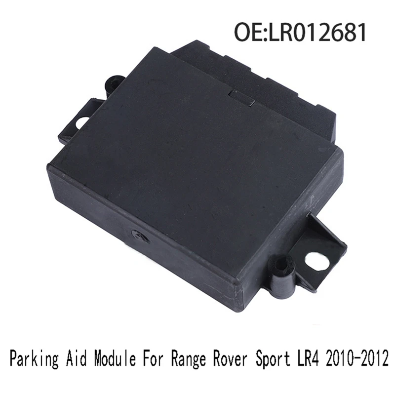 LR012681 NEW Parking Aid Module For Range Rover Sport LR4 2010-2012 PDC Parking Distance Control Reversing Radar Module