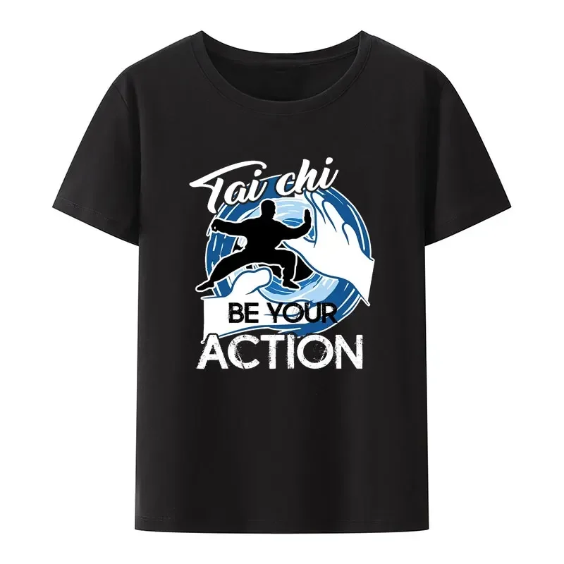 Забавная футболка Tai Chi Be Your Avtion с модальным принтом, мужские и женские Уникальные трендовые Топы с коротким рукавом, удобная креативная Модная рубашка