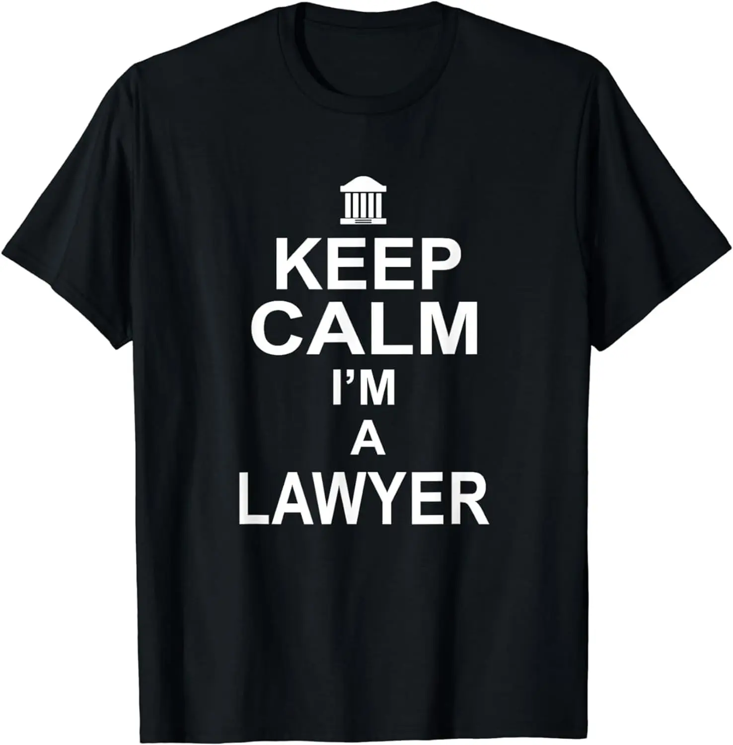 

Keep Calm I'm A Lawyer Graphic T Shirts, Women's Crew Neck Casual Premium Polyester Breathable Tee