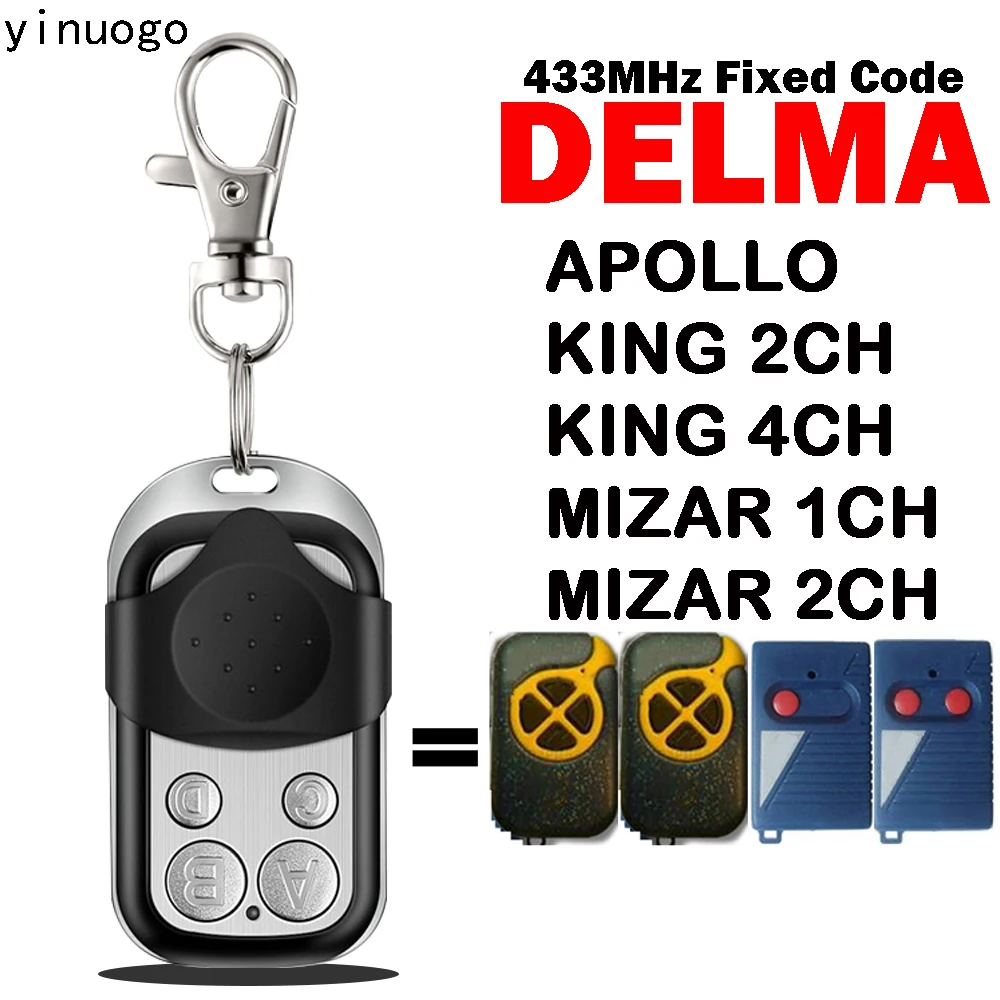 DELMA APOLLO KING 2CH KING 4CH MIZAR 1CH MIZAR 2CH Пульт дистанционного управления для гаражных ворот Фиксированный код Клон 433 МГц Ручной передатчикКопия