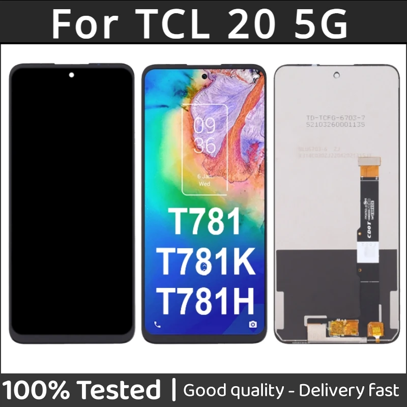 

6.67'' IPS For TCL 20 5G T781 T781K T781H LCD Display Touch Screen Digitizer Assembly For TCL20 5G LCD Repair Parts