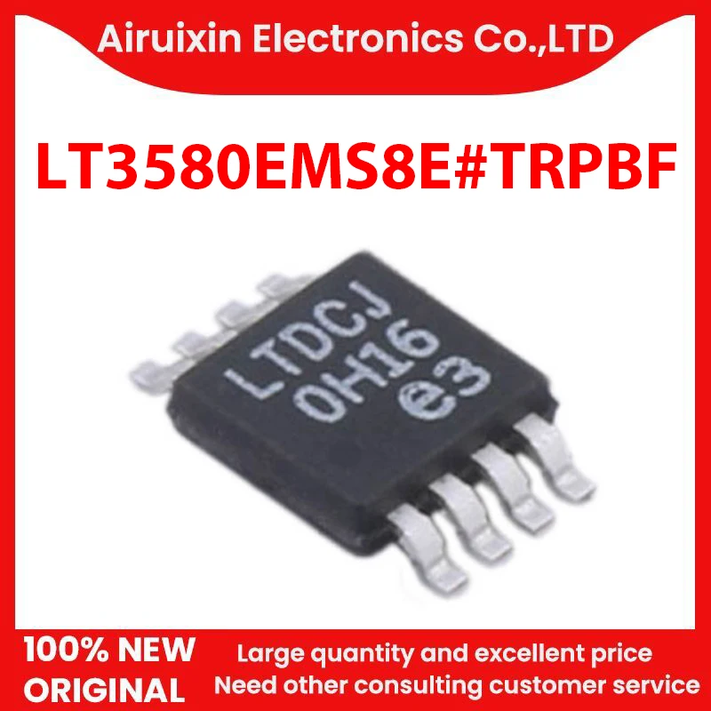 

100% новые и оригинальные LT3580EMS8E # TRPBF MSOP8 1 шт./лот