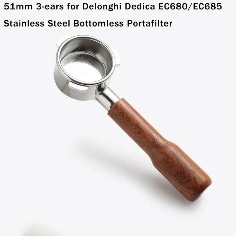 

51MM 3-ears for Delonghi Dedica ECO680/685 Stainless Steel Bottomless Coffee Portafilter Espresso Handle Filter Accessories