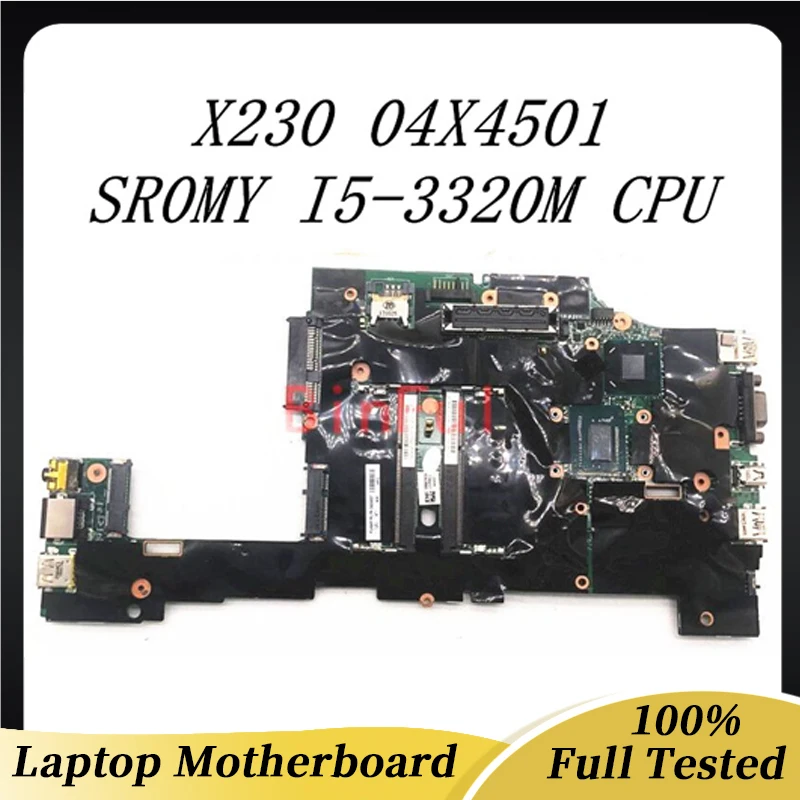 

04X4501 High Quality For X230 X230I Lenovo ThinkPad Laptop Motherboard With SR0MY I5-3320M CPU SLJ8A QM77 100% Full Tested Good