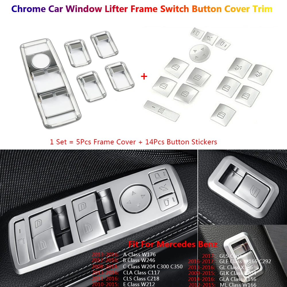 

Car Window Lifter Frame Switch Button Cover Trim For Mercedes Benz W176 W212 W204 W166 C117 C218 X204 W246 X166 X156 CLA GLA CLS