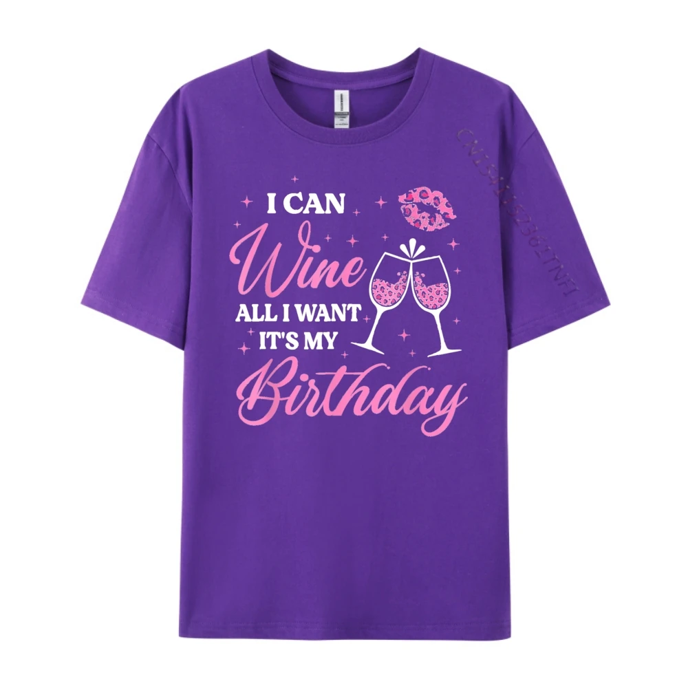 Cotton Group Tees Graphic Short Sleeve Men's Tshirts I Can Wine All I Geek Christmas T Shirts Round Neck I Can Wine All I Want It's My Birthday Funny Drinking Party purple