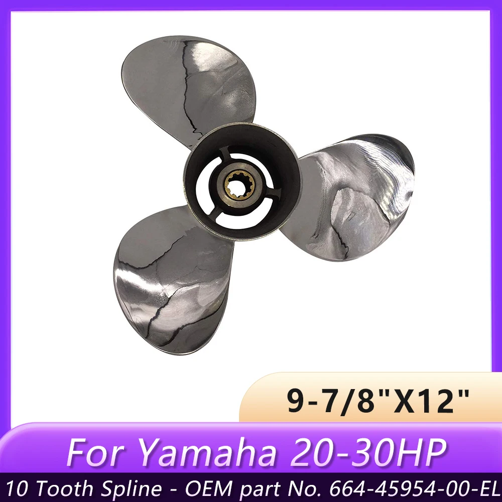 

Boat Propeller 9-7/8 × 12, 10 Tooth Spine, for Yamaha Engine Boat Motor 20HP-30HP, Stainless Steel, OEM NO.664-45954-00-EL