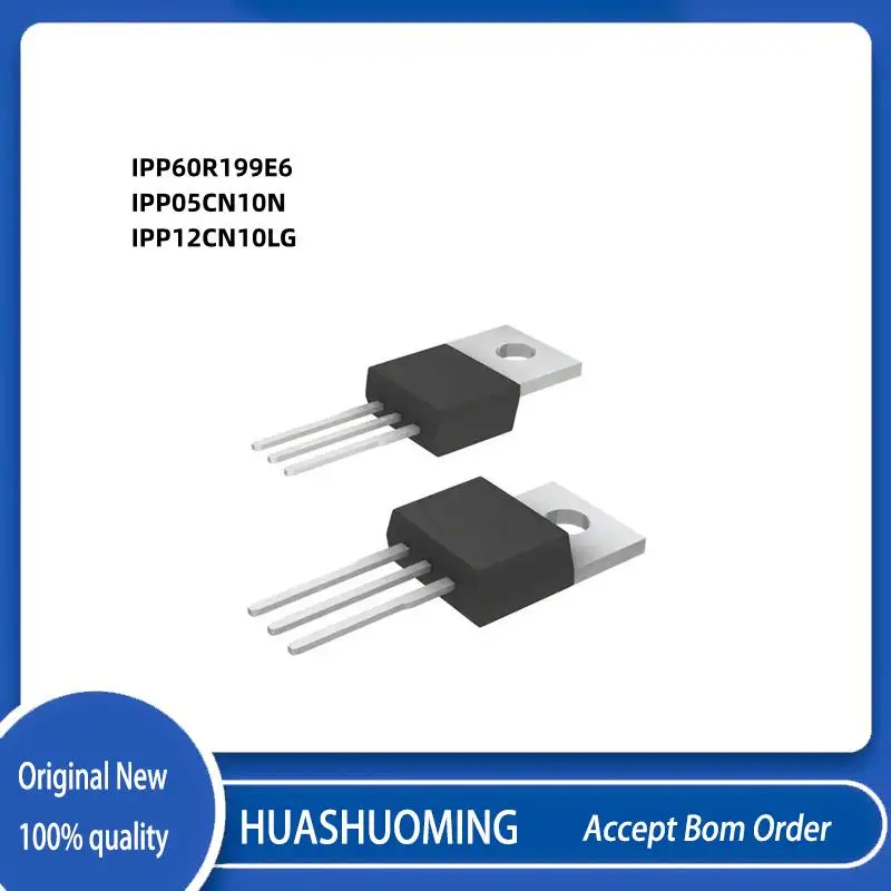 

10Pcs/Lot IPP60R199E6 IPP 60R199 6R199E6 6R199 IPP05CN10N 05CN10N 05CN10 IPP05C IPP12CN10LG IPP12CN10 IPP12C 12CN10 TO220