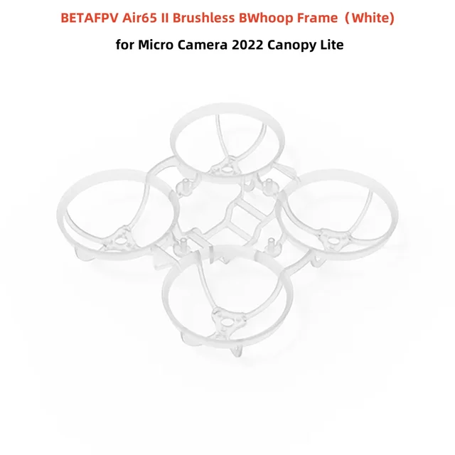BETAFPV Air65 II Brushless BWhoop Frame/Air75 II Brushless BWhoop Frame for Micro Camera 2022, Micro Canopy Lite for O4 Air Unit 4
