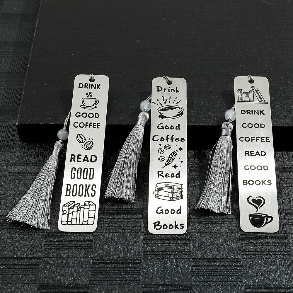 Drink Good Coffee Read Good Books Engraved Bookmarks Metal Bookmarks Stationery School Supplies for Book Lovers Teacher Gifts metal bookmark bookmarks stationery supplies