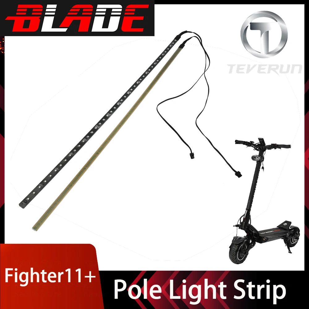 Original Pole Light Strip Suit For TEVERUN BLADE Fighter11+ Pole Side Lamp Strip Light Belt For Supreme Supreme+ 7260R Parts