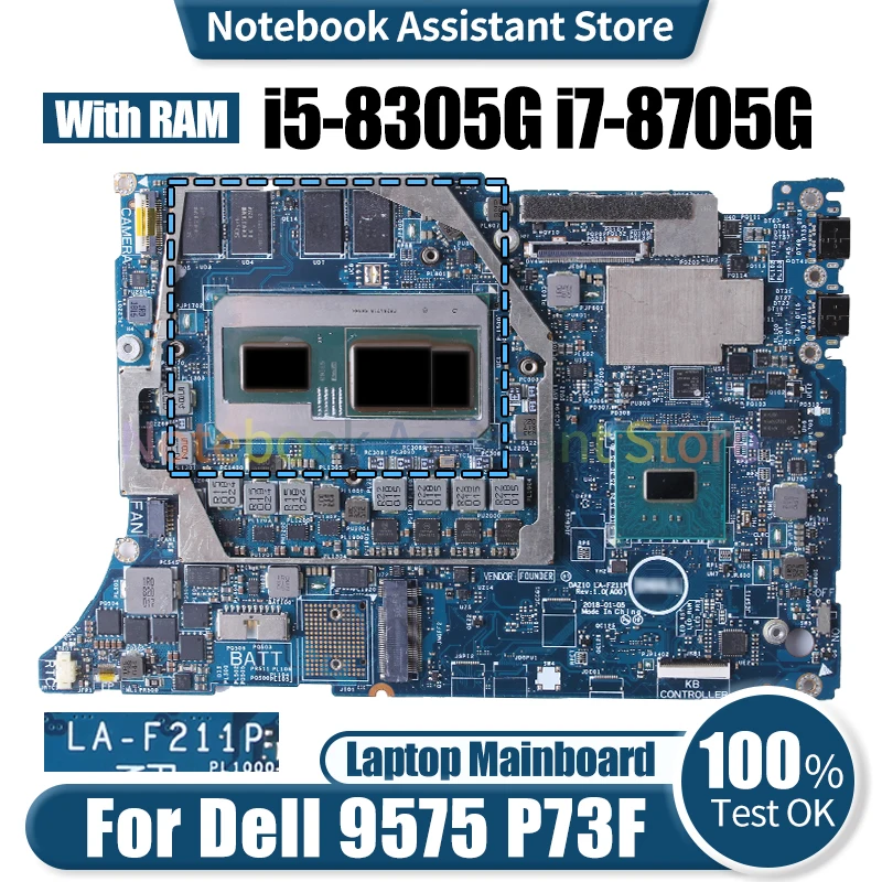 

For DELL 9575 P73F Laptop Mainboard LA-F211P 00D6DD 0M94HV 0N338G 05MJK3 i5-8305G i7-8705G Notebook Motherboard