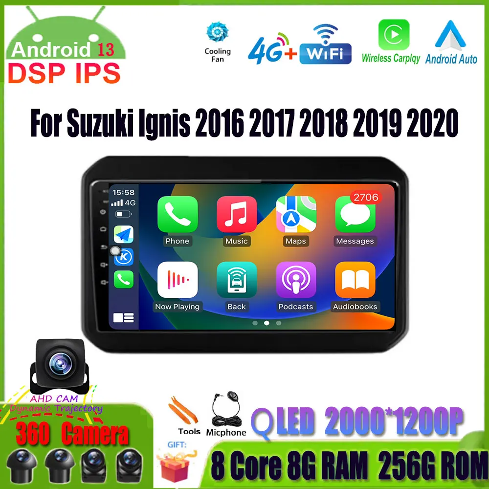 

Android 13 For Suzuki Ignis 2016 2017 2018 2019 2020 GPS Navigation Car Radio Multimedia Player Stereo WIFI DSP 360Camera 4G Lte