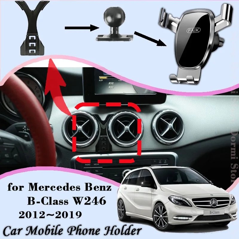 Car Mobile Phone Holder For Mercedes-Benz B-Class W246 2012~2019 360 Degree Rotating Special Mount Support Bracket Accessories for mercedes benz a class w176 2013 2017 screen car mobile phone holder gps bracket air vent gravity mount support accessories