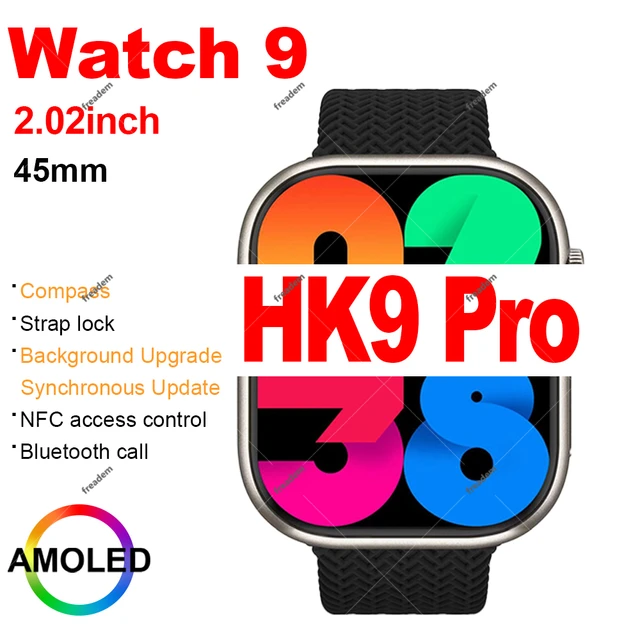HK9 Pro Smartwatch 2.02 Inches AMOLED Screen reloj inteligente HK9 Smart  Watch Series 9 - AliExpress