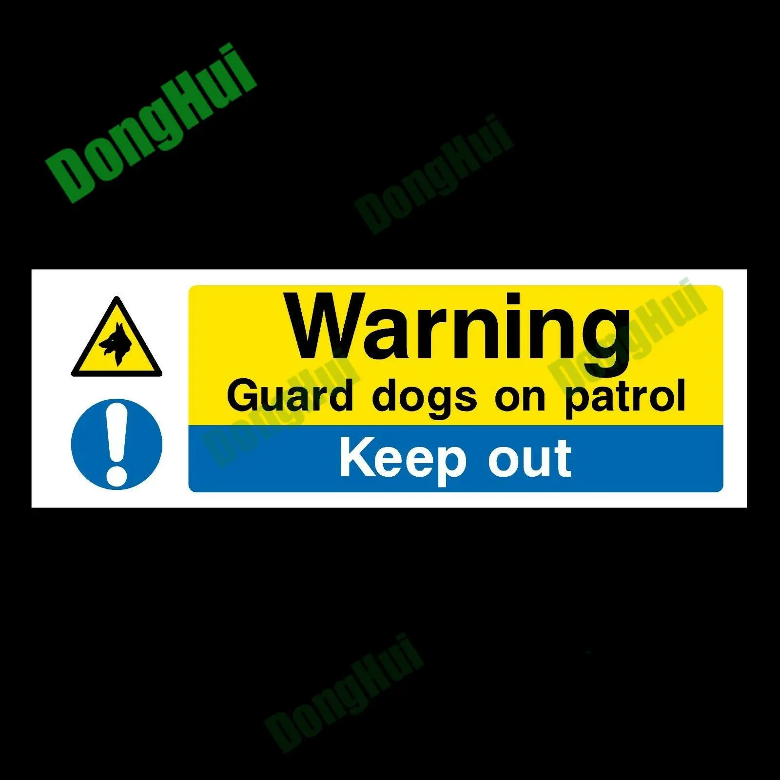 

Warning Guard Dogs on Patrol Keep Out Caution Danger Plastic Sign OR Sticker PVC Waterproof Car Sticker Car Window Decal
