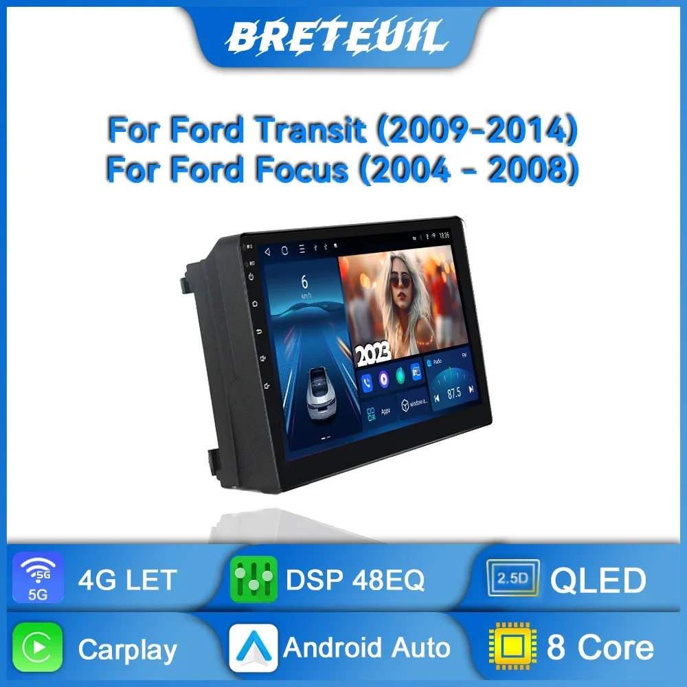 

Car Radio For Ford Transit Focus 2004 - 2014 Android Multimedia Video Palyer Navigation GPS Carplay Touch Screen Auto Stereo 8G