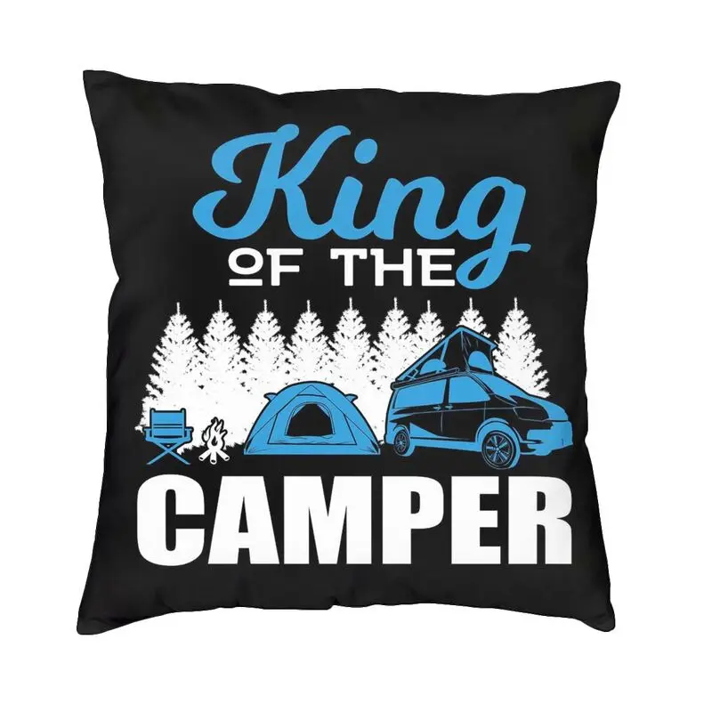 

Наволочка для подушки King Of The RV, двухсторонняя наволочка с 3D принтом для кемпинга, путешествий, наволочка для дивана, наволочка для украшения на заказ