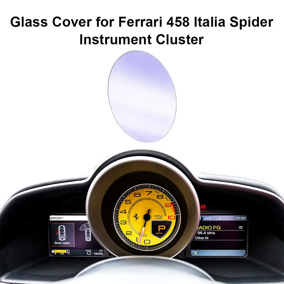 

Glass Cover for Ferrari 458 Italia Spider Instrument Cluster