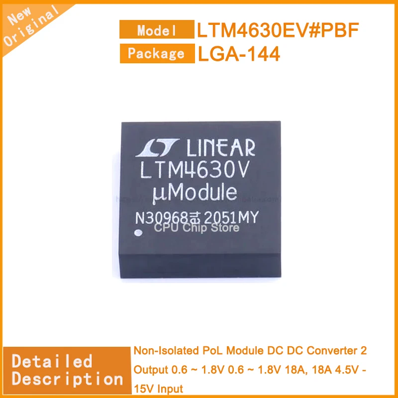 

1 ~ 5 шт. новый оригинальный LTM4630EV # PBF LTM4630EV LGA-144 неизолированный модуль PoL DC преобразователь 2 выхода 0,6 ~ 1,8 в 0,6 ~ 1,8 в 1