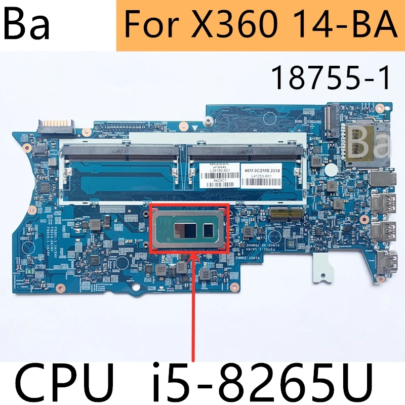 Для ноутбука HP Pavilion X360 14-BA, материнская плата № 18755-1 i5-8265U, ЦПУ, L39180-601 100% ОК материнская плата для ноутбука hp pavilion 14 al 100% 855838 601 001 dag31amb6d0 i7 6500u cpu 940mx 4g ddr4 855838