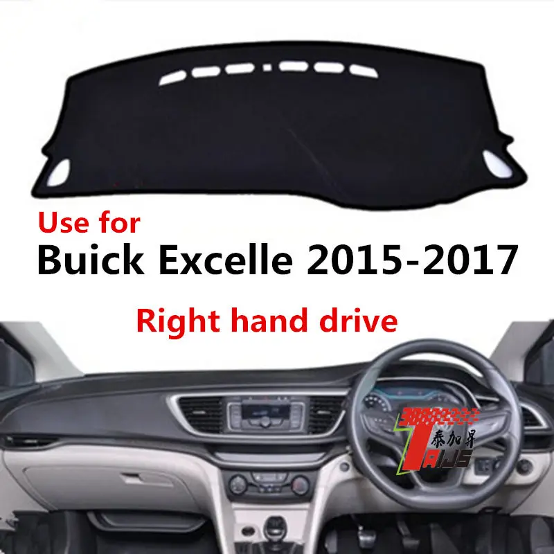 

TAIJS factory high quality Flannel dashboard anti-dirty cover for Buick Excelle 2015-2017 Right-hand drive