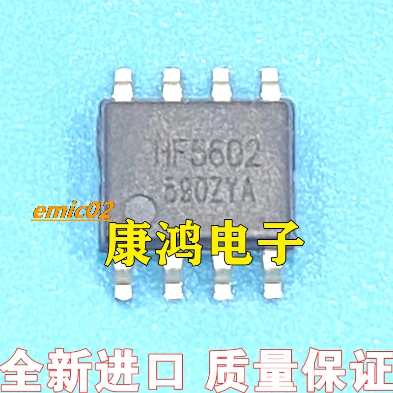 

10pieces Original stock HF5602 5602 SOP-8
