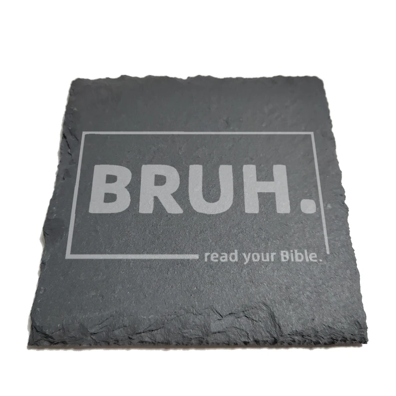 

Bruh, Read your Bible Natural Rock Coasters Black Slate for Mug Water Cup Beer Wine Goblet J103