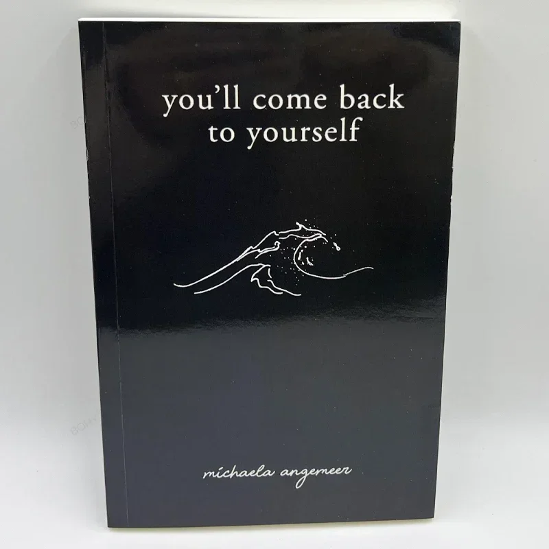 

You'll Come Back To Yourself By Michaela Angemeer Love Poems English Book Paperback