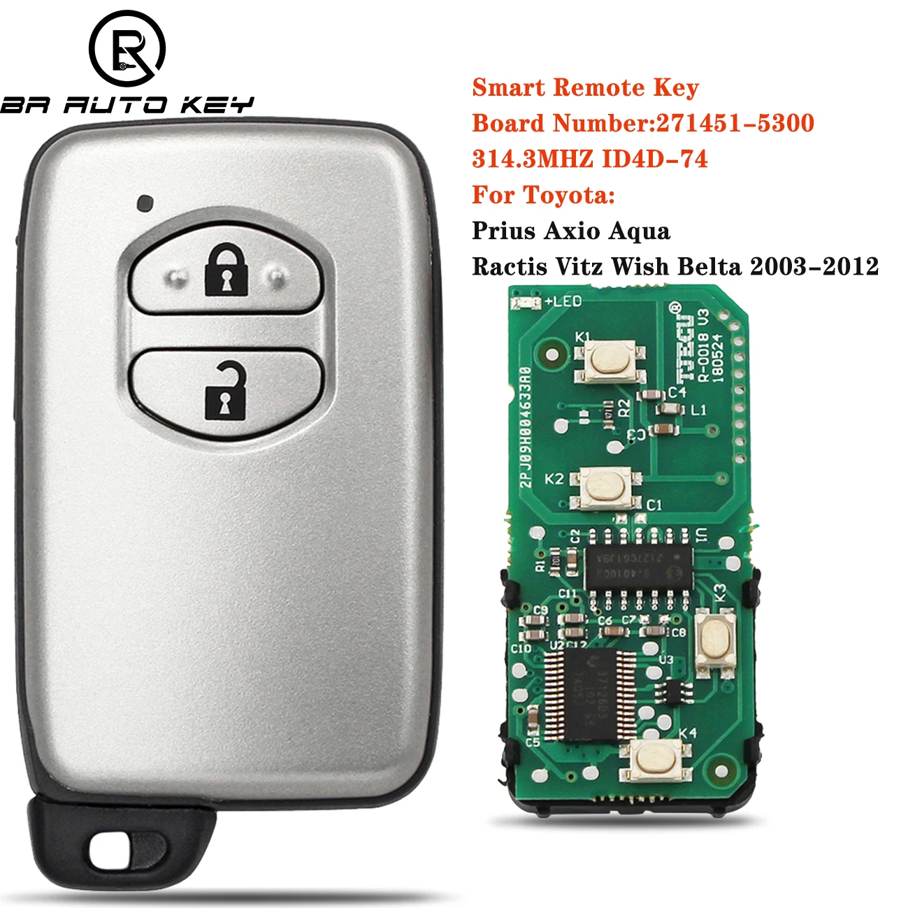 271451-5300 Smart Remote Control Car Key Fob For Toyota Prius Aqua Ractis Belta Vitz Key 2003-2010 FSK 314.3MHz ID74 Chip