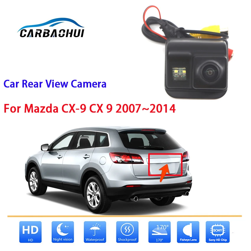

Car Rear View Reverse Camera For Mazda CX-9 CX 9 2007 2008 2009 2010 2011 2012 2013 2014 HD night vision Reverse Parking Camera