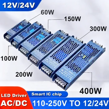 แหล่งจ่ายไฟ LED กำลังเต็ม 12V 24V 60W 100W 150W 200W 300W 400W หม้อแปลงไฟฟ้า AC/DC ไดรเวอร์ LED ตัวแปลงไฟสำหรับไฟ LED Strip 1