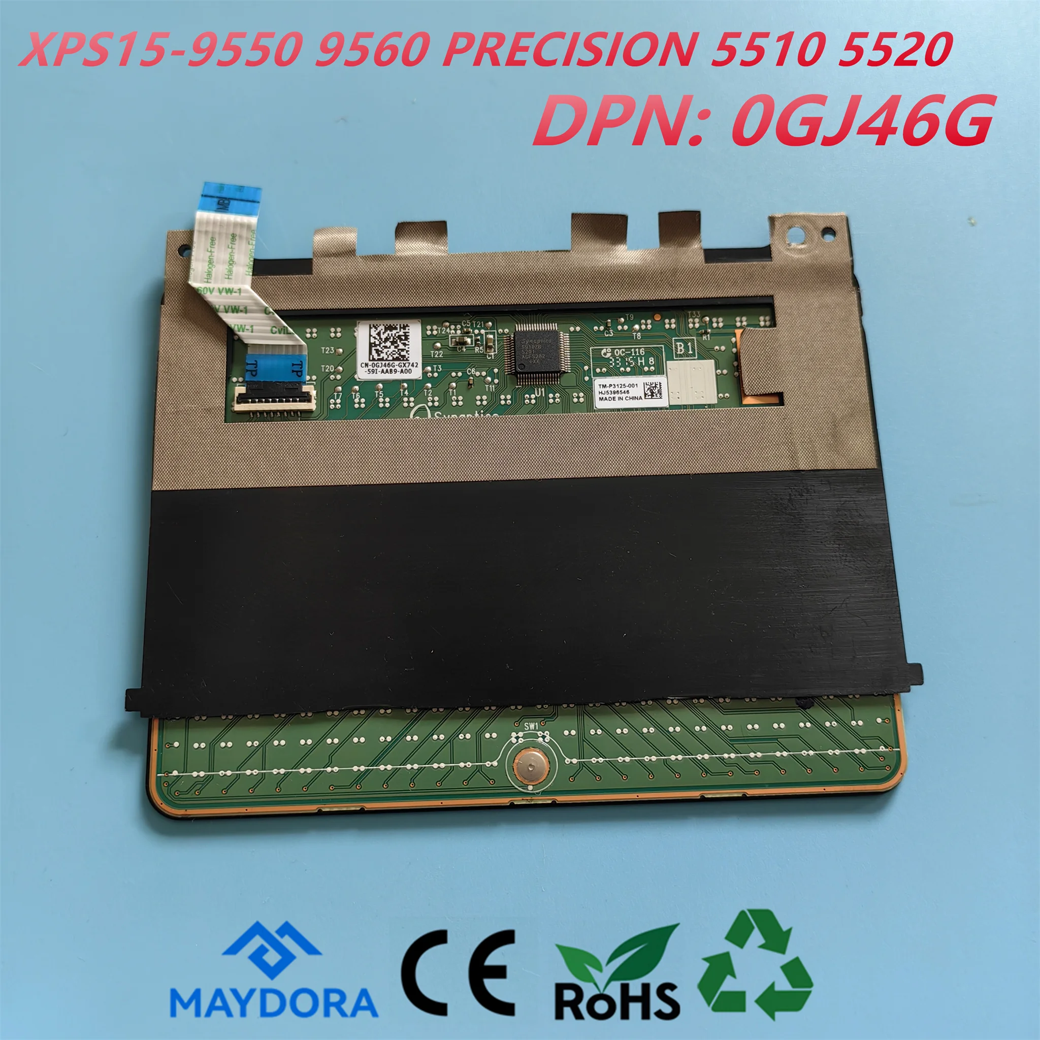 New ORG Laptop Touchpad for DELL XPS15 9550 9560 PRECISION M5510 M5520 P56F001 P56F002 series 0GJ46G
