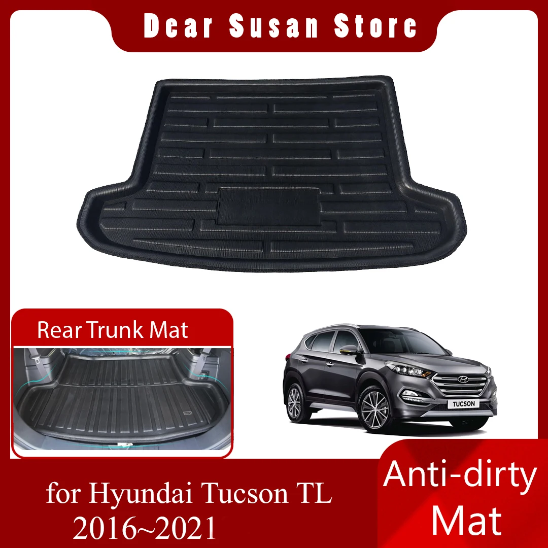 

Special Rear Trunk Mat for Hyundai Tucson TL N-Line SE 2016~2021 2017 Tray Waterproof Floor Pad Space Boot Carg Cover Accessorie