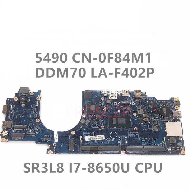 

CN-0F84M1 0F84M1 F84M1 материнская плата для ноутбука DELL 5490 материнская плата с процессором SR3L8 i7-8650U