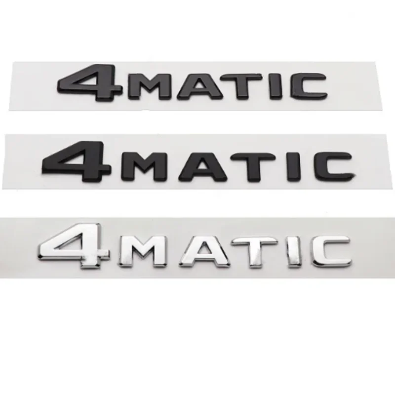 

1pcs 4MATIC Badge Logo 3D ABS Letters Stickers Car Rear Trunk Fit For ML 320 CDI C300 GLK 220 E350 R350 GLA GLC 300 250 Decal